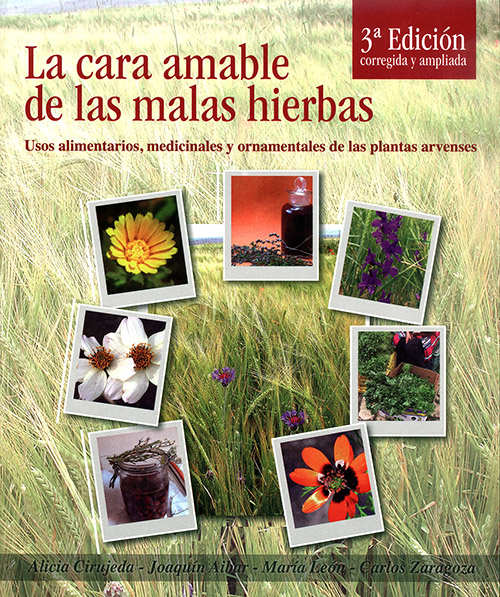 Portada de 'La cara amable de las malas hierbas', la tercera edición ampliada y corregida. CITA. España