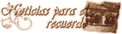 Noticias para el recuerdo