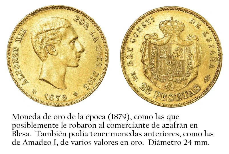 Moneda de oro de la época del robo.