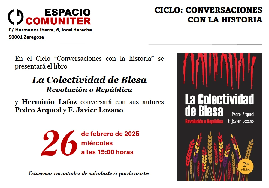 Presentación de La Colectividad de Blesa. Revolución o República, en Zaragoza, en el Espacio Comuniter, el 26 de febrero.