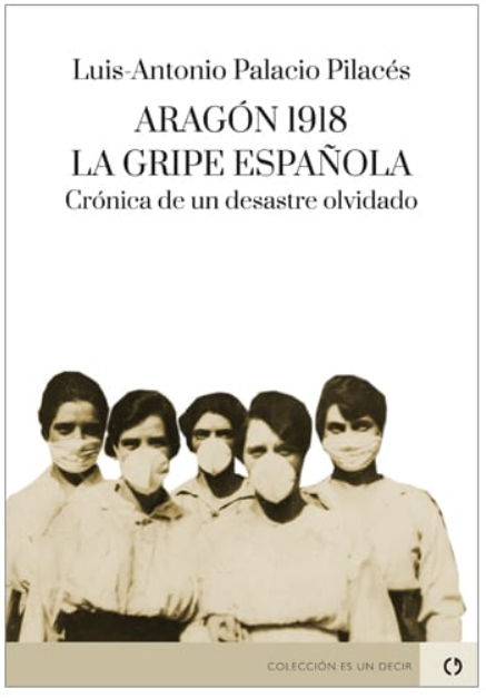 Portada de Aragón 1918. La gripe Española