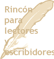 Rinc&oacute;n para lectores y escribidores