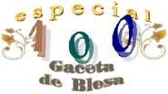 Especial 100 de la Gaceta de Blesa