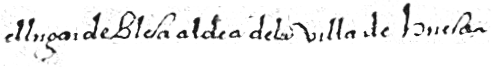 el lugar de Blesa, aldea de la villa de Huesa