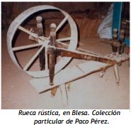 Rueca Antigua. Colección de Paco Pérez